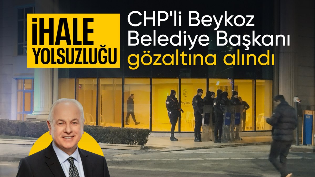 CHP’li Beykoz Belediye Başkanı Alaattin Köseler gözaltına alındı